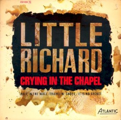 Crying in the Chapel