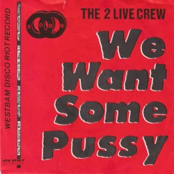 We Want Some Pussy (German Hard Mix)