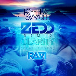 Clarity (PRFFTT & Svyable X Ravi remix)