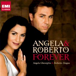 Angela & Roberto Forever: Duos d’opéras