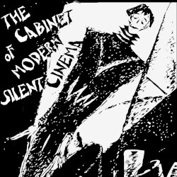 The Cabinet of Modern Silent Cinema
