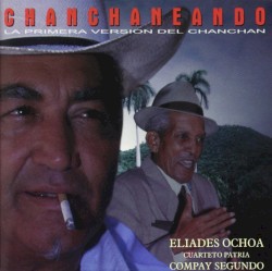 Chanchaneando: Roots of Buena Vista