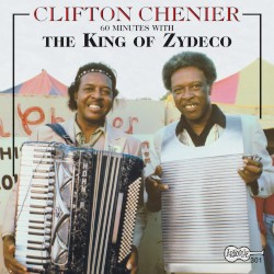 60 Minutes with the King of Zydeco