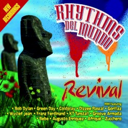 Rhythms del Mundo: Revival
