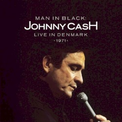 Man in Black: Live in Denmark 1971