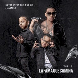 La fama que camina, vol. 2