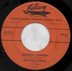 Llorarás, llorarás / Mi ranchito