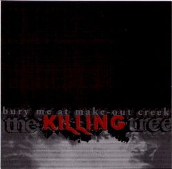 Bury Me at Make-Out Creek