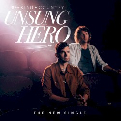 Unsung Hero (Single Edit)