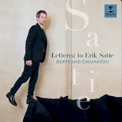 Letter(s) to Erik Satie