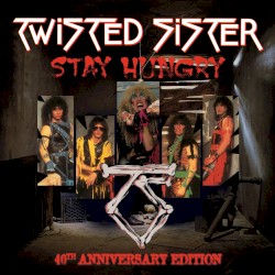 Stay Hungry (40th Anniversary Edition)