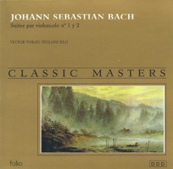 Suites for Violoncello No. 1 & No. 2