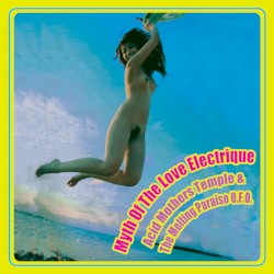 Myth of the Love Electrique