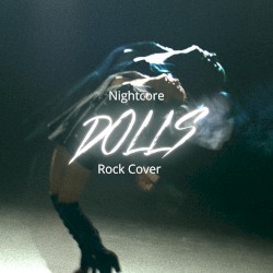 Dolls (Nightcore Version)