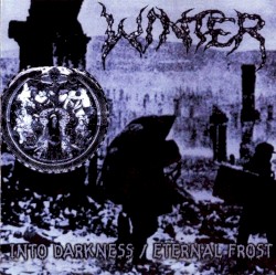 Into Darkness / Eternal Frost
