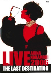 LIVE TOUR 2006〜The Last destination〜