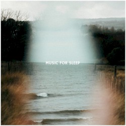 Music for Sleep