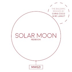 Mwezi (The Balearic Remixes)