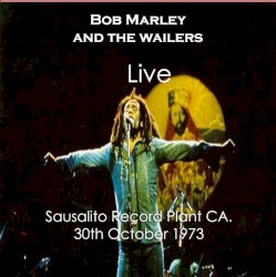 Live at Record Plant Studios, Sausalito CA