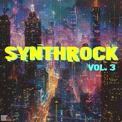 SynthRock: Volume 3