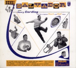 Henri Salvador alias Henry Cording and His Original Rock and Roll Boys