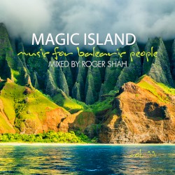 Magic Island β Music For Balearic People Vol. 11