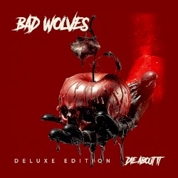 Die About It (Deluxe Edition)