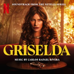 Griselda: Soundtrack from the Netflix Series