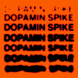 Dopamin Spike