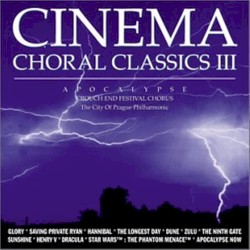 Cinema Choral Classics III: Apocalypse