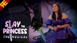 Slay the Princess: The Musical