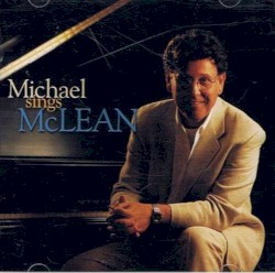 Michael Sings McLean