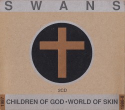 Children of God / World of Skin