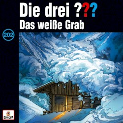 Die drei ??? 202: Das weiße Grab