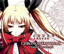 BLAZBLUE PHASE III CHRONOPHANTASMA Original Soundtrack