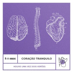 Coração Tranquilo (Houve uma Vez Dois Verões)