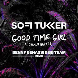Good Time Girl (Benny Benassi & BB Team Remix)