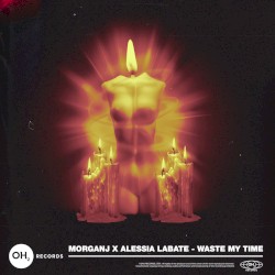 Waste My Time (Extended Mix)