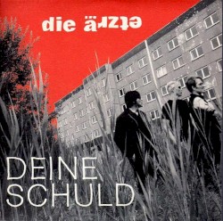 Deine Schuld