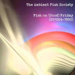 Fish on (Good) Friday (201004-1800)