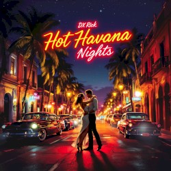 Hot Havana Nights