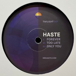 Forever / Too Late / Only You