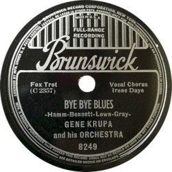 Bye Bye Blues / After Looking at You