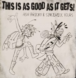 This Is as Good as It Gets!