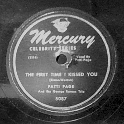 There’s a Man in My Life / the First Time I Kissed You