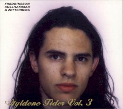 Gyldene Tider, Vol. 3