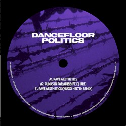 DANCEFLOOR POLITICS