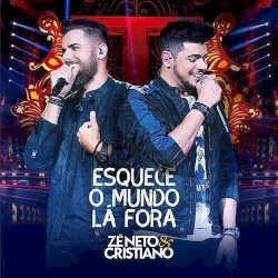 Esquece o mundo lá fora