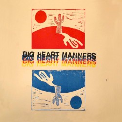 Big Heart Manners