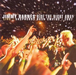 Ride the Night Away - Live / Shepherds Bush Empire / 2001